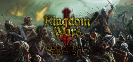  Kingdom Wars 2: Definitive Edition (RUS)