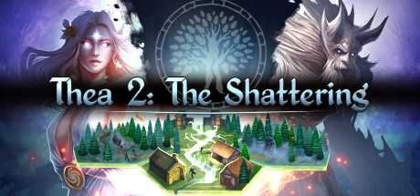   Thea 2: The Shattering -      GAMMAGAMES.RU