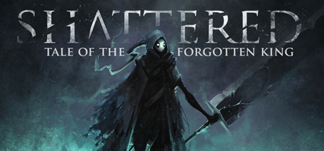   SHATTERED - TALE OF THE FORGOTTEN KING (RUS)