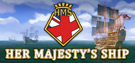   Her Majesty's Ship -      GAMMAGAMES.RU