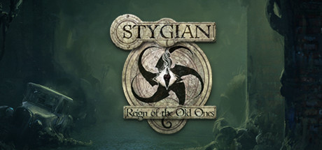  STYGIAN: REIGN OF THE OLD ONES (+14) FliNG -      GAMMAGAMES.RU