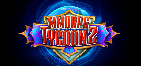   MMORPG Tycoon 2 -      GAMMAGAMES.RU