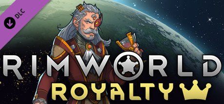   RimWorld - Royalty -      GAMMAGAMES.RU