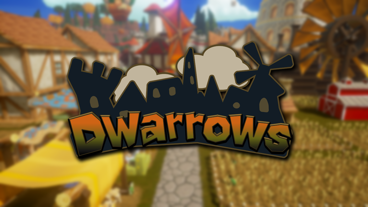   Dwarrows