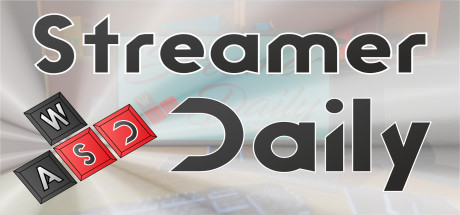   Streamer Daily -      GAMMAGAMES.RU