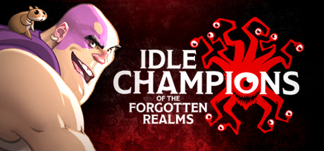   Idle Champions of the Forgotten Realms -      GAMMAGAMES.RU