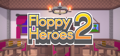  Floppy Heroes 2  FliNG -      GAMMAGAMES.RU