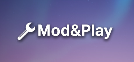   Mod and Play -      GAMMAGAMES.RU