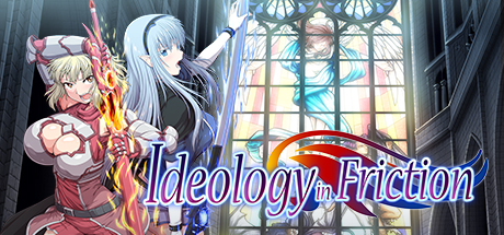   Ideology in Friction -      GAMMAGAMES.RU