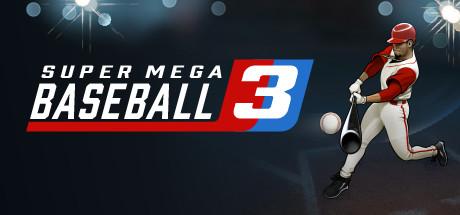   Super Mega Baseball 3 -      GAMMAGAMES.RU