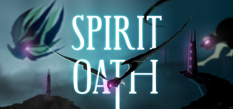   Spirit Oath -      GAMMAGAMES.RU