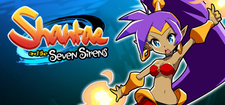  Shantae and the Seven Sirens  FliNG -      GAMMAGAMES.RU