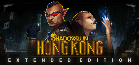   Shadowrun: Hong Kong - Extended Edition -      GAMMAGAMES.RU