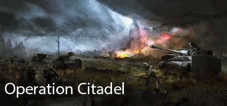   Operation Citadel -      GAMMAGAMES.RU