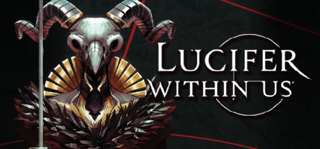  Lucifer Within Us -      GAMMAGAMES.RU