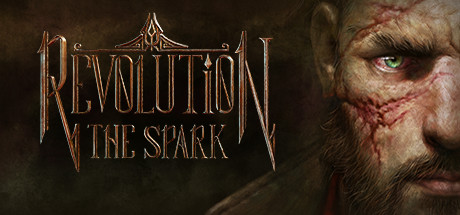   Revolution: The Spark -      GAMMAGAMES.RU