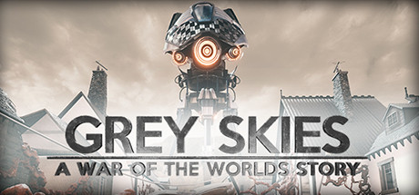   Grey Skies: A War of the Worlds Story