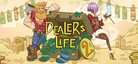   Dealer's Life 2 -      GAMMAGAMES.RU