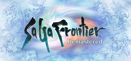   SaGa Frontier Remastered -      GAMMAGAMES.RU
