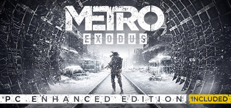   Metro Exodus Enhanced Edition  FliNG -      GAMMAGAMES.RU