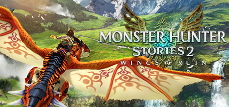   Monster Hunter Stories 2 Wings of Ruin -      GAMMAGAMES.RU