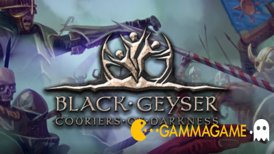   Black Geyser: Couriers of Darkness
