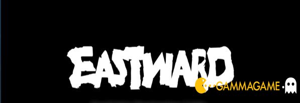   Eastward (100% save)