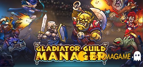   Gladiator Guild Manager  FliNG -      GAMMAGAMES.RU