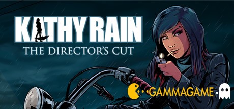   Kathy Rain Directors Cut -      GAMMAGAMES.RU