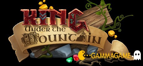   King under the Mountain -      GAMMAGAMES.RU