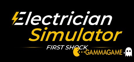   Electrician Simulator -      GAMMAGAMES.RU
