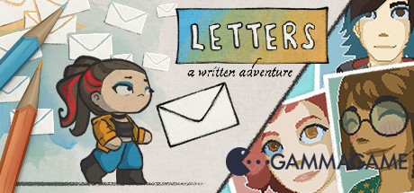   Letters - a written adventure -      GAMMAGAMES.RU