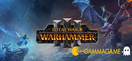   Total War: WARHAMMER 3 -      GAMMAGAMES.RU