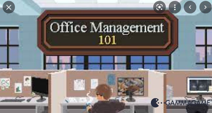   Office Management 101