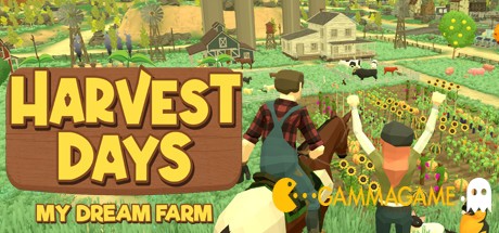   Harvest Days: My Dream Farm -      GAMMAGAMES.RU