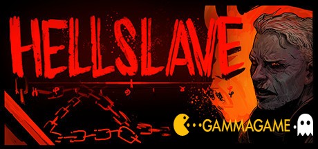   Hellslave -      GAMMAGAMES.RU