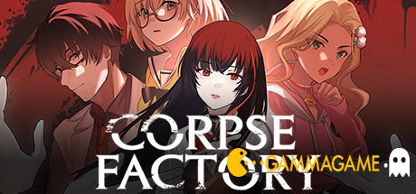  CORPSE FACTORY