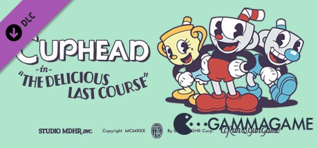   Cuphead - The Delicious Last Course  FliNG