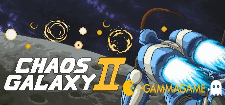   Chaos Galaxy 2 () -      GAMMAGAMES.RU