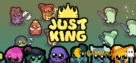   Just King