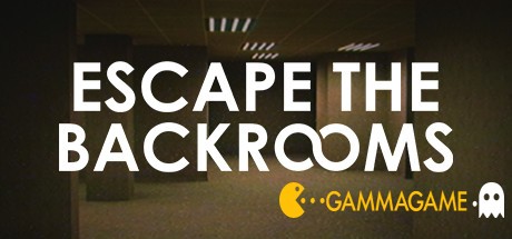   Escape the Backrooms