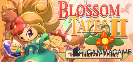   Blossom Tales II: The Minotaur Prince -      GAMMAGAMES.RU