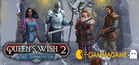   Queens Wish 2: The Tormentor -      GAMMAGAMES.RU