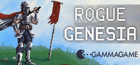   Rogue Genesia -      GAMMAGAMES.RU