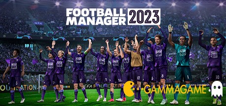   Football Manager 2023  FliNG -      GAMMAGAMES.RU