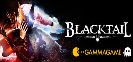    BLACKTAIL (1.0+) -      GAMMAGAMES.RU