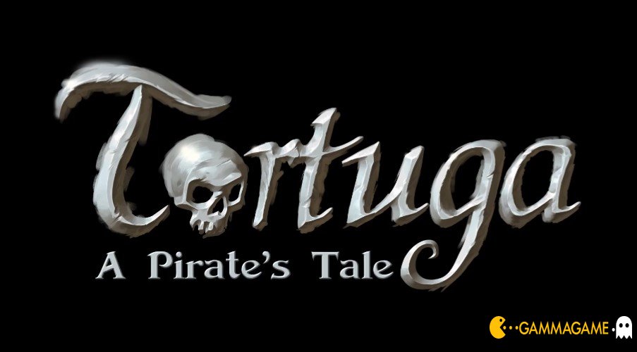   Tortuga A Pirates Tale