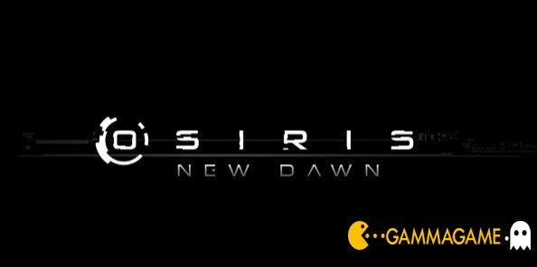    Osiris: New Dawn () -      GAMMAGAMES.RU