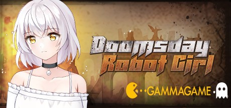   Doomsday Robot Girl -      GAMMAGAMES.RU