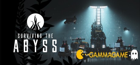 Surviving the Abyss  () -      GAMMAGAMES.RU